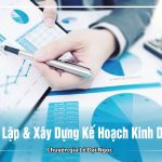 Thiết Lập Và Xây Dựng Kế Hoạch Kinh Doanh 