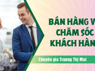 Bán Hàng Và Chăm Sóc Khách Hàng 